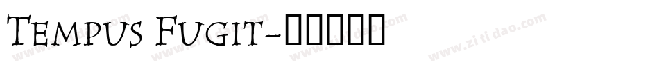 Tempus Fugit字体转换